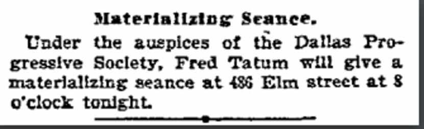 A seance was scheduled in 1901.