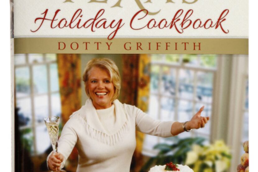 The Texas Holiday Cookbook by Dotty Griffith.