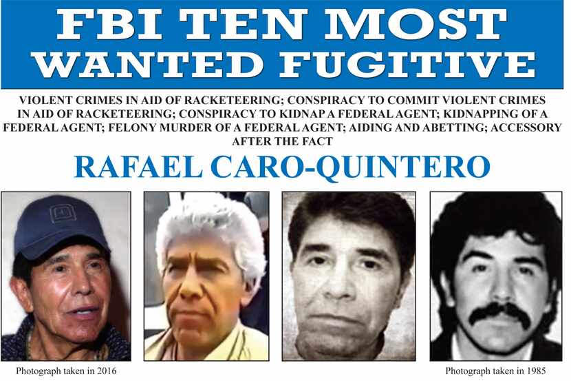 This image released by the FBI shows the wanted poster for Rafael Caro Quintero, who was...