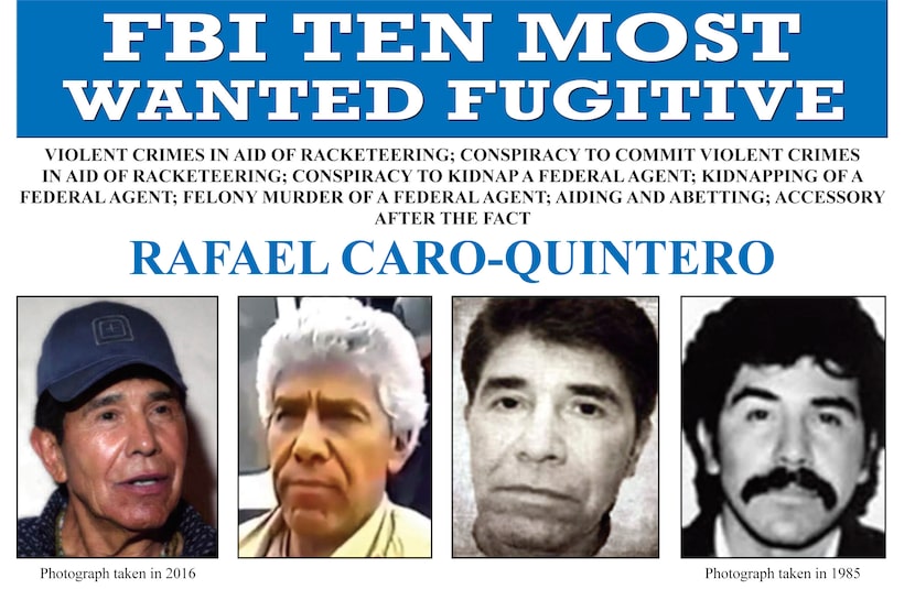 FILE - This image released by the FBI shows the wanted poster for Rafael Caro-Quintero, who...