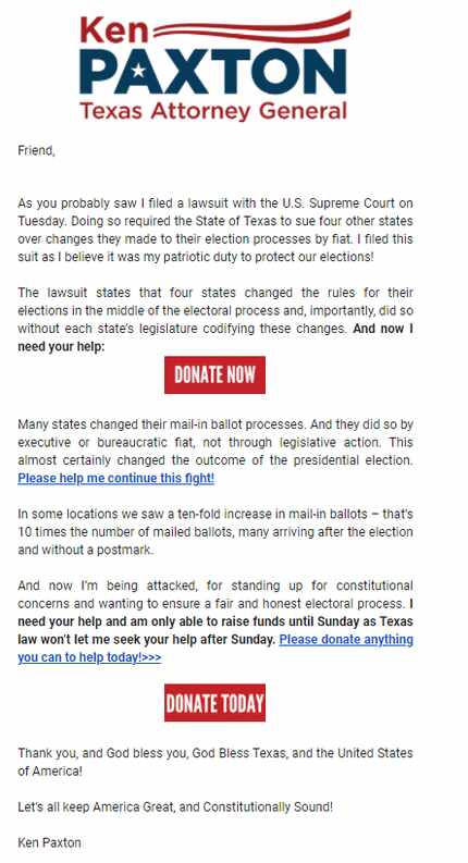 Texas Attorney General Ken Paxton emailed a request for campaign donations Friday evening...