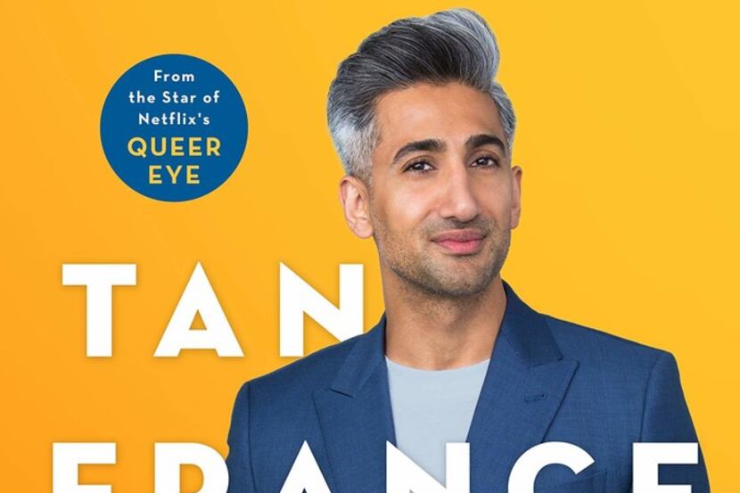 Queer Eye star Tan France's new memoir, Naturally Tan, is in stores now.