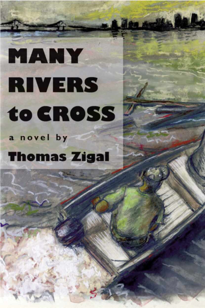 "Many Rivers to Cross," by Thomas Zigal