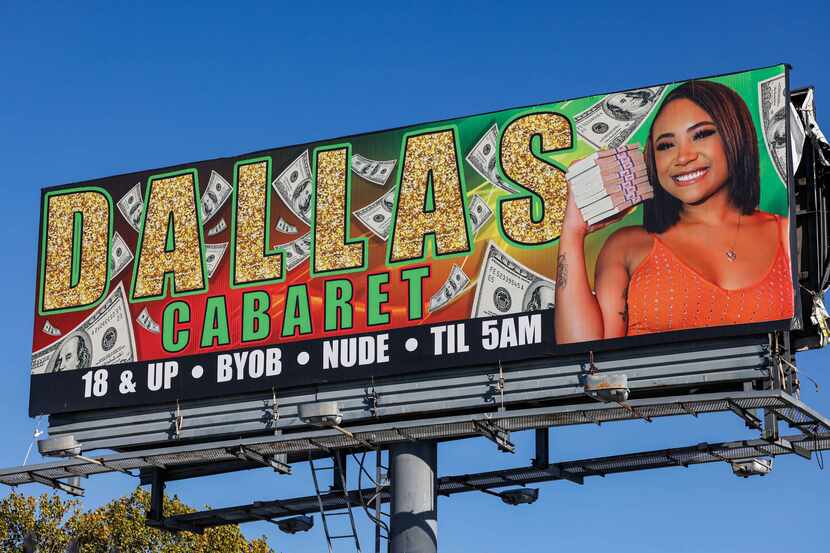 A Dallas Cabaret billboard displayed on W Northwest Hwy in Dallas in December. New city...